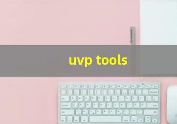 uvp tools